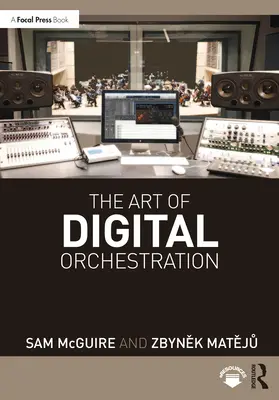 L'art de l'orchestration numérique - The Art of Digital Orchestration