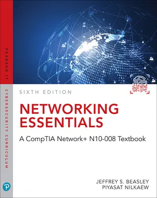 L'essentiel du réseau : Un manuel Comptia Network+ N10-008 - Networking Essentials: A Comptia Network+ N10-008 Textbook