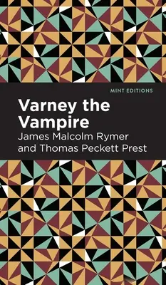 Varney le vampire - Varney the Vampire