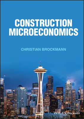 Microéconomie de la construction - Construction Microeconomics