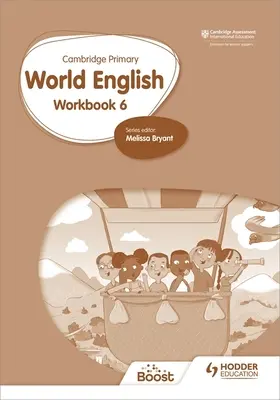 Cambridge Primary World English : Workbook Stage 6 - Cambridge Primary World English: Workbook Stage 6