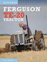 Tracteur Ferguson TE-20 - Ferguson TE-20 Tractor