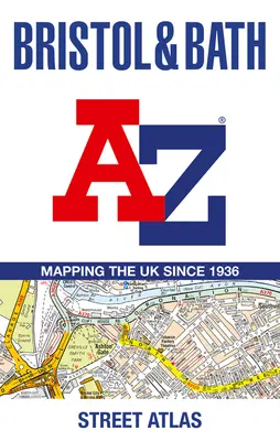 Atlas des rues de Bristol et Bath - Bristol and Bath A-Z Street Atlas