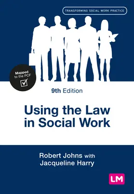 L'utilisation de la loi dans le travail social - Using the Law in Social Work