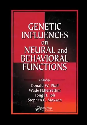Influences génétiques sur les fonctions neuronales et comportementales - Genetic Influences on Neural and Behavioral Functions