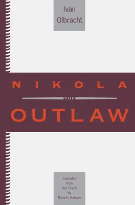 Nikola le hors-la-loi - Nikola the Outlaw