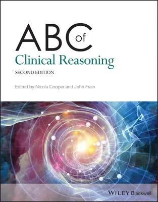 ABC du raisonnement clinique - ABC of Clinical Reasoning