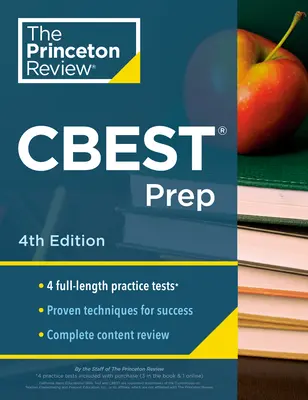 Princeton Review CBEST Prep, 4e édition : 3 tests pratiques + révision du contenu + stratégies pour maîtriser le California Basic Educational Skills Test - Princeton Review CBEST Prep, 4th Edition: 3 Practice Tests + Content Review + Strategies to Master the California Basic Educational Skills Test