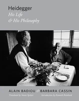 Heidegger : Sa vie et sa philosophie - Heidegger: His Life and His Philosophy