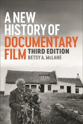 Une nouvelle histoire du film documentaire - A New History of Documentary Film