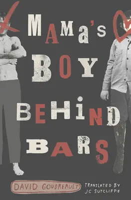 Le fils à maman derrière les barreaux, 2 - Mama's Boy Behind Bars, 2