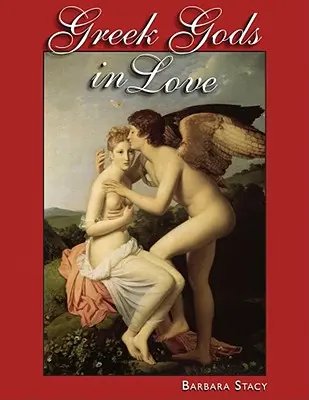 Les dieux grecs amoureux - Greek Gods in Love
