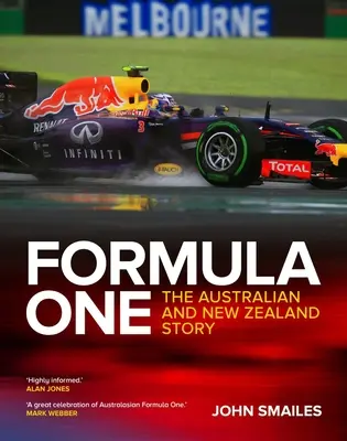 Formule 1 : l'histoire de l'Australie et de la Nouvelle-Zélande - Formula One: The Australian and New Zealand Story