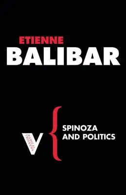 Spinoza et la politique - Spinoza and Politics
