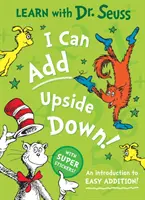 Je peux additionner à l'envers - Une introduction à l'addition facile ! - I Can Add Upside Down - An Introduction to Easy Addition!