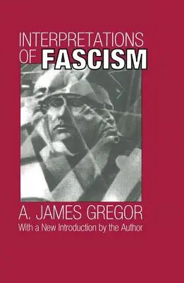 Interprétations du fascisme - Interpretations of Fascism