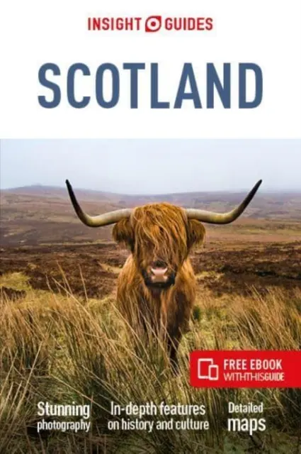 Insight Guides Scotland (Guide de voyage avec Ebook gratuit) - Insight Guides Scotland (Travel Guide with Free Ebook)