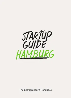 Guide des startups Hambourg - Startup Guide Hamburg