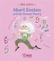 Albert Einstein et sa théorie générale - Albert Einstein and his General Theory