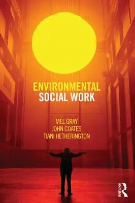 Travail social environnemental - Environmental Social Work