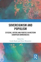 Souverainisme et populisme : Citoyens, électeurs et partis dans les démocraties d'Europe occidentale - Sovereignism and Populism: Citizens, Voters and Parties in Western European Democracies