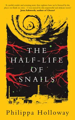 La demi-vie des escargots - The Half-Life of Snails