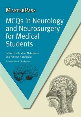 McQs en neurologie et neurochirurgie pour les étudiants en médecine - McQs in Neurology and Neurosurgery for Medical Students