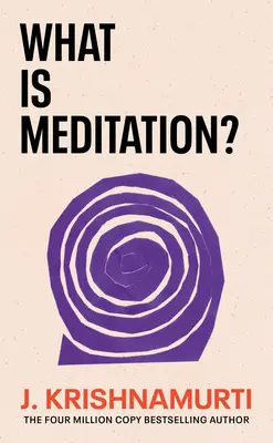 Qu'est-ce que la méditation ? - What Is Meditation?