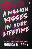 Million Kisses In Your Lifetime - La sensation TikTok torride et totalement addictive - Million Kisses In Your Lifetime - The steamy and utterly addictive TikTok sensation