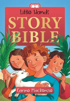 Bible d'histoire des petites mains - Little Hands Story Bible