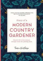 Journal d'un jardinier de campagne moderne - Diary of a Modern Country Gardener