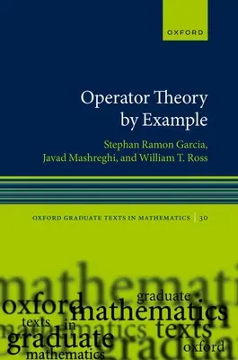 Théorie des opérateurs par l'exemple - Operator Theory by Example