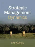 Dynamique du management stratégique - Strategic Management Dynamics