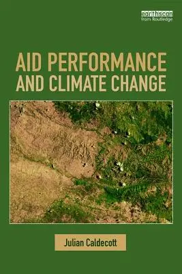 Performance de l'aide et changement climatique - Aid Performance and Climate Change