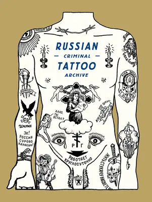 Archives des tatouages criminels russes - Russian Criminal Tattoo Archive