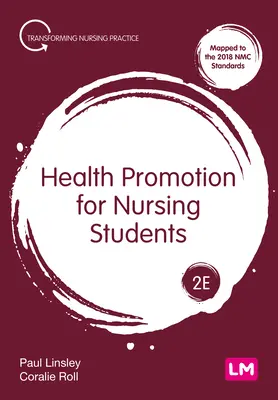 Promotion de la santé pour les étudiants en soins infirmiers - Health Promotion for Nursing Students