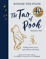 Le Tao de l'ourson - Édition cadeau du 40e anniversaire - Tao of Pooh 40th Anniversary Gift Edition