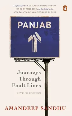 Panjab : Voyages à travers les lignes de faille - Panjab: Journeys Through Fault Lines