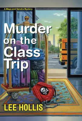 Meurtre pendant le voyage de classe - Murder on the Class Trip