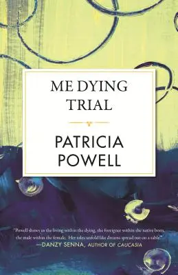 Le procès de ma mort - Me Dying Trial