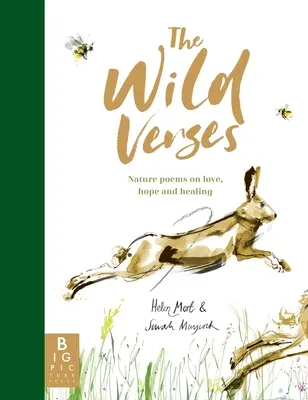 Les vers sauvages : Poèmes de la nature sur l'amour, l'espoir et la guérison - The Wild Verses: Nature Poems on Love, Hope and Healing