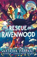 Le sauvetage de Ravenwood - Par l'auteur du Voyage de l'épervier, lauréat du prix Costa - The Rescue of Ravenwood - From Costa Award-Winning author of Voyage of the Sparrowhawk