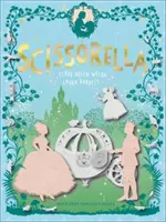 Scissorella - La princesse de papier - Scissorella - The Paper Princess