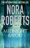 Le Bayou de Minuit - Midnight Bayou