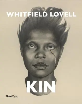 Whitfield Lovell : Kin - Whitfield Lovell: Kin