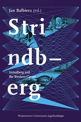 Strindberg et le canon occidental - Strindberg and the Western Canon