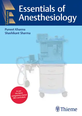 L'essentiel de l'anesthésiologie - Essentials of Anesthesiology