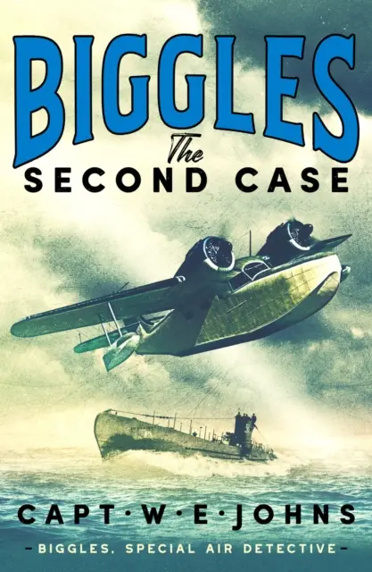 Biggles : La deuxième affaire - Biggles: The Second Case