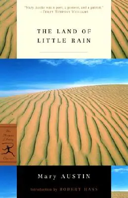 Le pays de la petite pluie - The Land of Little Rain