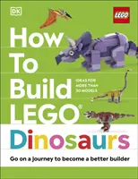 Comment construire des dinosaures LEGO - Partez en voyage pour devenir un meilleur constructeur - How to Build LEGO Dinosaurs - Go on a Journey to Become a Better Builder